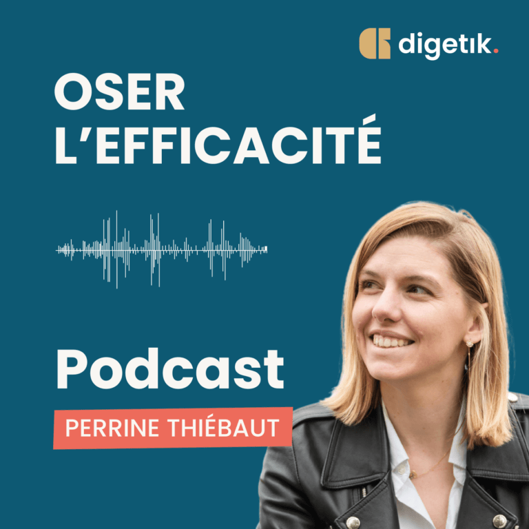 Vignette du podcast oser l'efficacité